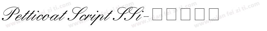 Petticoat Script SSi字体转换